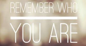 remember-who-you-are